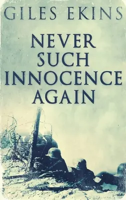Nunca más tanta inocencia: Large Print Hardcover Edition - Never Such Innocence Again: Large Print Hardcover Edition
