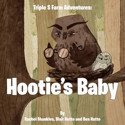 Triple S Farm Adventures: El bebé de Hootie - Triple S Farm Adventures: Hootie's Baby