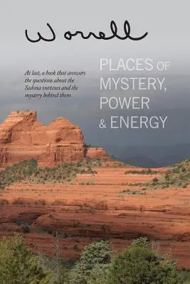 Lugares de misterio, poder y energía - Places of Mystery, Power & Energy