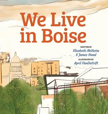 Vivimos en Boise - We Live in Boise