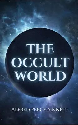 El mundo oculto - The Occult World