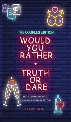 Preferirías + Verdad o reto - Edición para parejas - Would You Rather + Truth Or Dare - Couples Edition