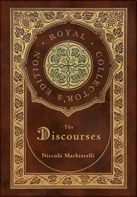 Los Discursos (Edición Real de Coleccionista) (Anotada) (Tapa dura plastificada con sobrecubierta) - The Discourses (Royal Collector's Edition) (Annotated) (Case Laminate Hardcover with Jacket)