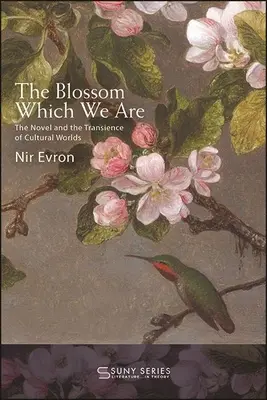 La flor que somos - The Blossom Which We Are