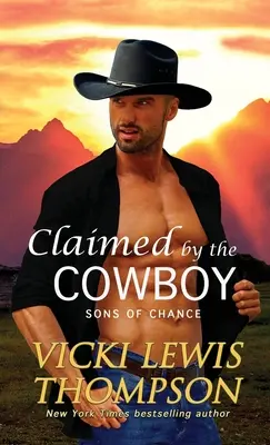 Reclamada por un vaquero - Claimed by the Cowboy