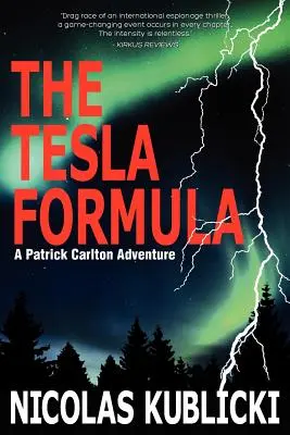 La Fórmula Tesla: Una aventura de Patrick Carlton - The Tesla Formula: A Patrick Carlton Adventure