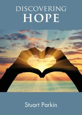 Descubrir la esperanza - Discovering Hope