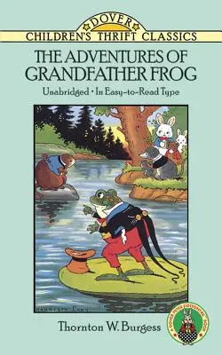 Las aventuras del abuelo rana - The Adventures of Grandfather Frog