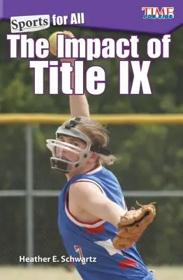 Deporte para todos: el impacto del Título IX - Sports for All: The Impact of Title IX