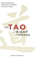 El Tao del bien y del mal - The Tao of Right and Wrong