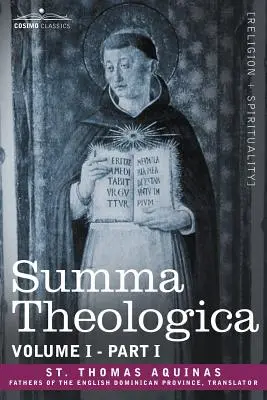 Suma Teológica, Tomo 1. (Parte I) - Summa Theologica, Volume 1. (Part I)