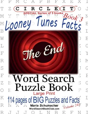 Enciérralo, Datos de Looney Tunes, Libro 3, Sopa de letras, Libro de rompecabezas - Circle It, Looney Tunes Facts, Book 3, Word Search, Puzzle Book