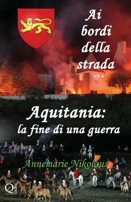 Aquitania - la fine di una guerra