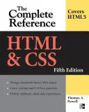 HTML & Css: La referencia completa, quinta edición - HTML & Css: The Complete Reference, Fifth Edition