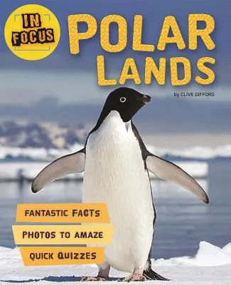 En el punto de mira: Tierras polares - In Focus: Polar Lands