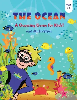 El océano - Juego de adivinanzas para niños - The Ocean - A Guessing Game for Kids!