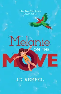 Melanie en movimiento - Melanie on the Move