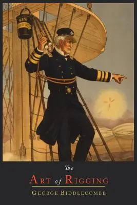 El arte de aparejar - The Art of Rigging