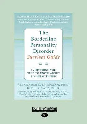 El Trastorno Límite de la Personalidad: Todo lo que necesitas saber para vivir con tbp (Letra grande 16pt) - The Borderline Personality Disorder: Everything You Need to Know about Living with Bpd (Large Print 16pt)