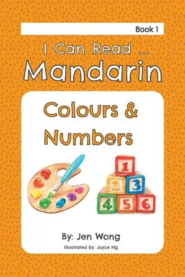 Ya sé leer mandarín: colores y números - I Can Read Mandarin: Colours & Numbers