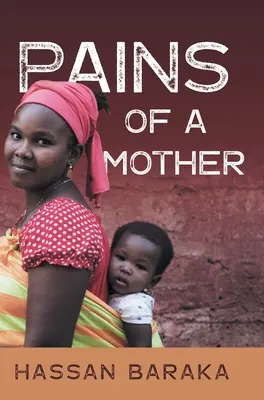 Los dolores de una madre - Pains of a Mother