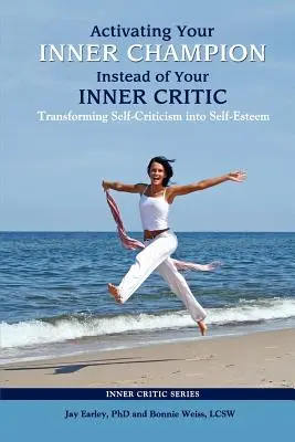 Activar al campeón interior en lugar del crítico interior - Activating Your Inner Champion Instead of Your Inner Critic