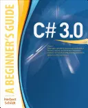 C# 3.0: Guía para principiantes - C# 3.0: A Beginner's Guide