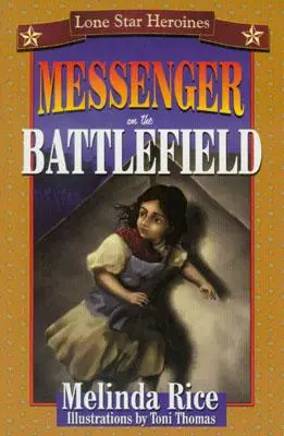 Mensajero en el campo de batalla - Messenger on the Battlefield