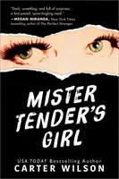 La chica de Mister Tierno - Mister Tender's Girl