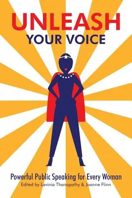 Desata tu voz: Cómo hablar en público - Unleash Your Voice: Powerful Public Speaking for Every Woman