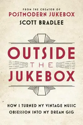 Fuera del Jukebox: Cómo convertí mi obsesión por la música antigua en el trabajo de mis sueños - Outside the Jukebox: How I Turned My Vintage Music Obsession Into My Dream Gig