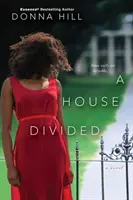 Una casa dividida - A House Divided