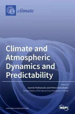 Dinámica y previsibilidad del clima y la atmósfera - Climate and Atmospheric Dynamics and Predictability