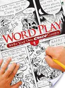 Juego de palabras: Escribe tus propias historietas locas nº 1 - Word Play: Write Your Own Crazy Comics #1