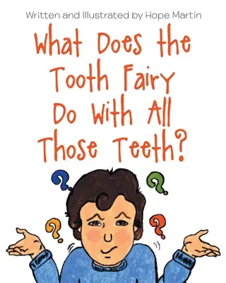 ¿Qué hace el Ratoncito Pérez con todos esos dientes? - What Does the Tooth Fairy Do With All Those Teeth?