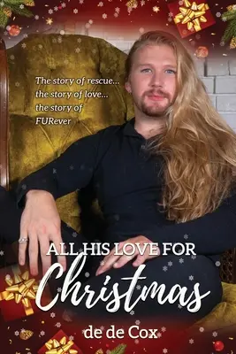 Todo su amor por la Navidad - All His Love for Christmas