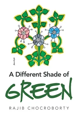 Un tono diferente de verde - A Different Shade of Green