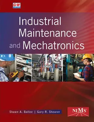 Mantenimiento industrial y mecatrónica - Industrial Maintenance and Mechatronics