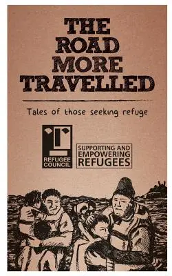 El camino más transitado: Relatos de quienes buscan refugio - The Road More Travelled: Tales of those seeking refuge