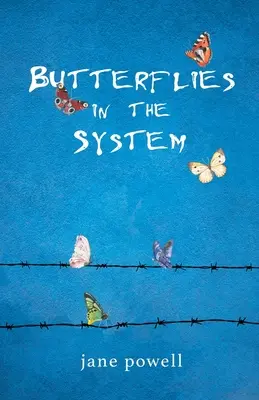 Mariposas en el sistema - Butterflies in the System