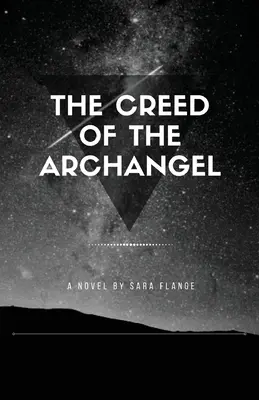 El credo del arcángel - The Creed of the Archangel