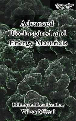 Materiales bioenergéticos avanzados - Advanced Bio-Inspired and Energy Materials