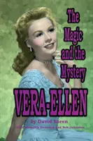 Vera-Ellen: La magia y el misterio - Vera-Ellen: The Magic and the Mystery