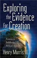 Explorando las pruebas de la Creación - Exploring the Evidence for Creation