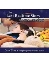 The Last Bedtime Story: Que leemos cada noche - The Last Bedtime Story: That We Read Each Night