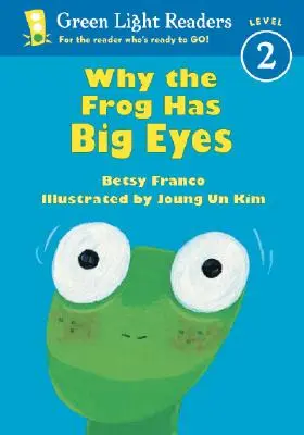 Por qué la rana tiene los ojos grandes - Why the Frog Has Big Eyes