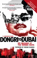 De Dongri a Dubai: Seis décadas de mafia en Bombay - Dongri to Dubai: Six Decades of Mumbai Mafia