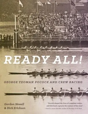 ¡Listos todos! George Yeoman Pocock y la tripulación de carreras - Ready All! George Yeoman Pocock and Crew Racing