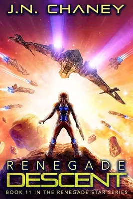 Renegade Descent: Una aventura de ópera espacial intergaláctica - Renegade Descent: An Intergalactic Space Opera Adventure