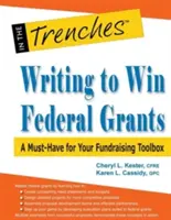 Escribir para ganar subvenciones federales: Una herramienta imprescindible para recaudar fondos - Writing to Win Federal Grants: A Must-Have for Your Fundraising Toolbox